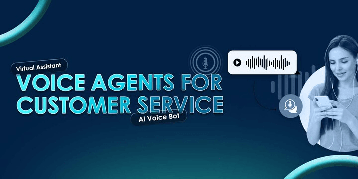 How are Voice Agents breaking barriers for Customer Service?